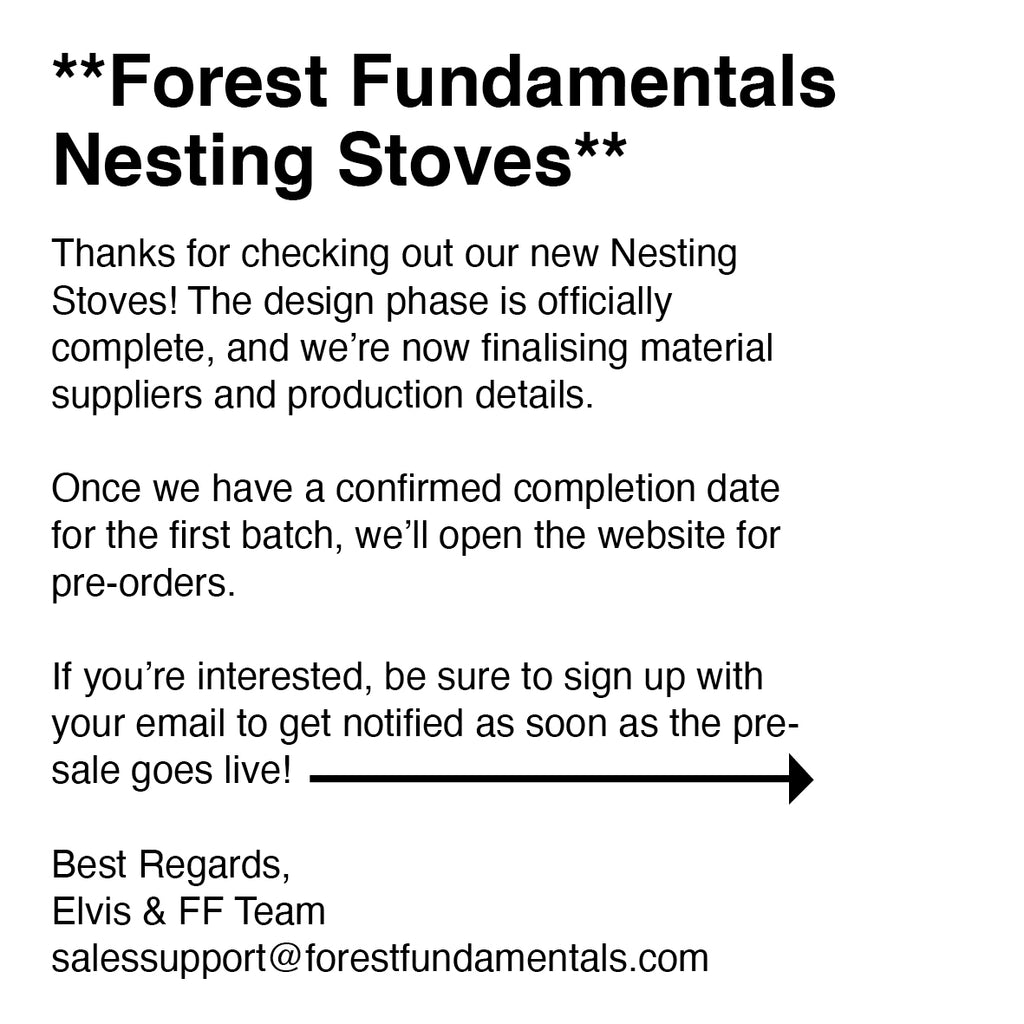 THE FOREST FUNDAMENTALS TITANIUM NESTING STOVE | SIGN UP BELOW TO BE GET NOTIFIED WHEN THE PRE-SALE BEGINS.